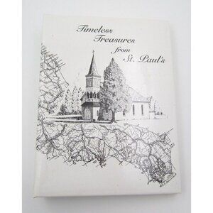 Vtg Timeless Treasures from St Paul's Episcopal Church Cook Recipes Book